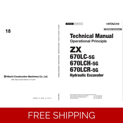 HITACHI ZX670-5G SERIES TECHNICAL MANUALS HITACHI ZX670-5G SERIES TECHNICAL MANUALS